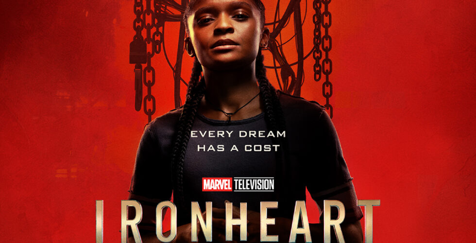 Ironheart en Disney Plus: Tráiler y fecha de estreno de la serie