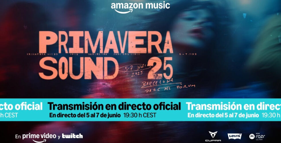 Amazon Music Primavera Sound 2025: Conoce a los artistas confirmados